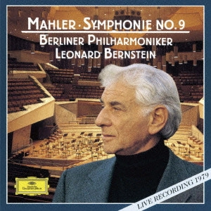 LEONARD BERNSTEIN / レナード・バーンスタイン / マーラー:交響曲第9番