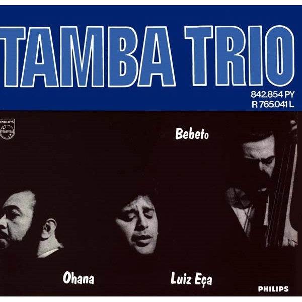 TAMBA TRIO / タンバ・トリオ / タンバ･トリオ（1968）