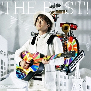 NAOTO INTIRAYMI / ナオト・インティライミ / THE BEST!(通常盤) / THE BEST!