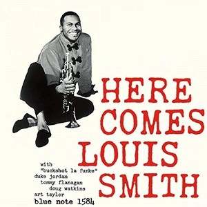 LOUIS SMITH / ルイ・スミス / ヒア・カムズ・ルイ・スミス　　