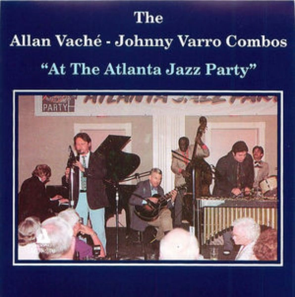 ALLAN VACHE / AT THE ATLANTA JAZZ