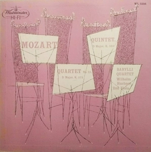 BARYLLI QUARTET / バリリ四重奏団 / MOZART: QUARTET NO.21 IN D MAJOR K.575 / QUINTET IN D MAJOR K.593