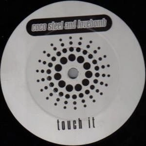 COCO STEEL & LOVEBOMB / TOUCH IT