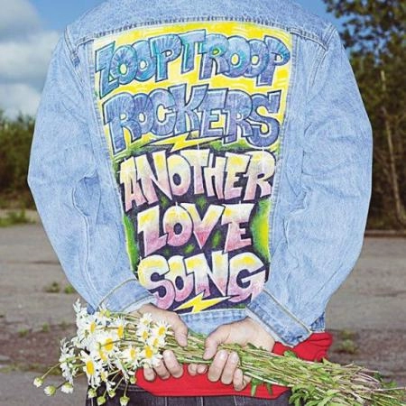 LOOPTROOP ROCKERS / ANOTHER LOVE SONG / BEAUTIFUL MISTAKE
