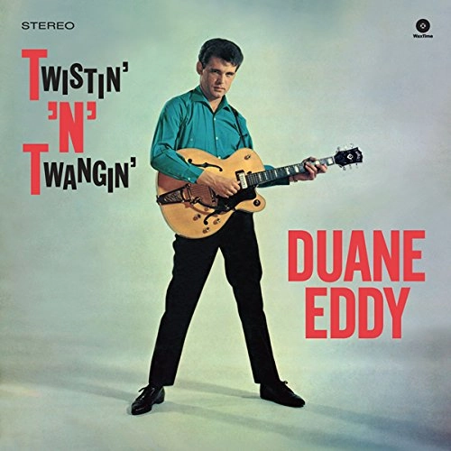 DUANE EDDY / デュアン・エディ / TWISTIN' N' TWANGIN' (180G) (+BONUS)