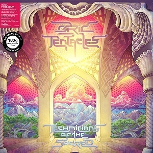 OZRIC TENTACLES / オズリック・テンタクルズ / TECHNICIANS OF THE SACRED: LIMITED VINYL