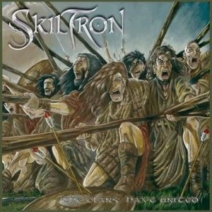 SKILTRON / スキルトロン / CLANS HAVE UNITED (RE-RELEASE)  / CLANS HAVE UNITED (RE-RELEASE)