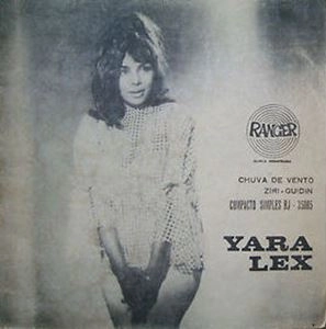 YARA LEX / ヤラ・レックス / ZIRI-GUDIN / CHUVA DE VENTO