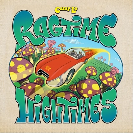 CAMP LO / RAGTIME HIGHTIMES