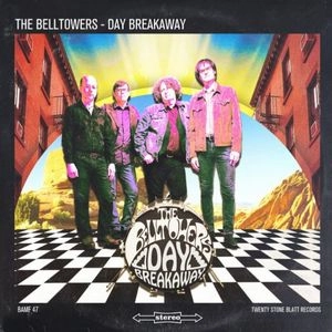 BELLTOWERS / DAY BREAKWAY
