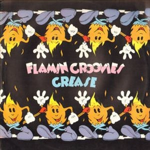 FLAMIN' GROOVIES / フレイミン・グルーヴィーズ / GREASE