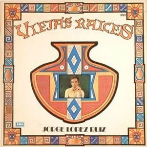 JORGE LOPEZ RUIZ / ホルヘ・ロペス・ルイス / VIEJAS RACIES