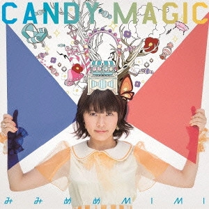 みみめめMIMI / CANDY MAGIC(タカオユキ盤)