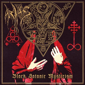 ARVAS / BLACK SATANIC MYSTICISM