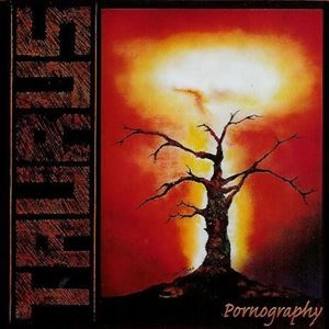 TAURUS (from Brazil) / PORNOGRAPHY