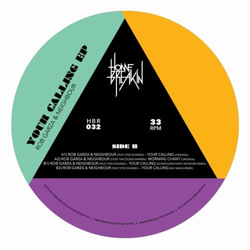 ROB GARZA & NEIGHBOUR / YOUR CALLING