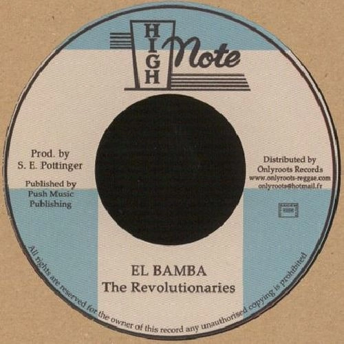 REVOLUTIONARIES / レヴォリューショナリーズ / EL BAMBA