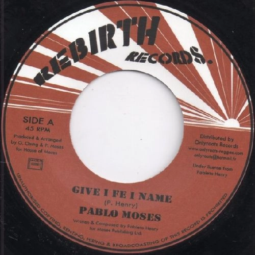 PABLO MOSES / パブロ・モーゼス / GIVE I FE I NAME