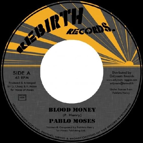 PABLO MOSES / パブロ・モーゼス / BLOOD MONEY