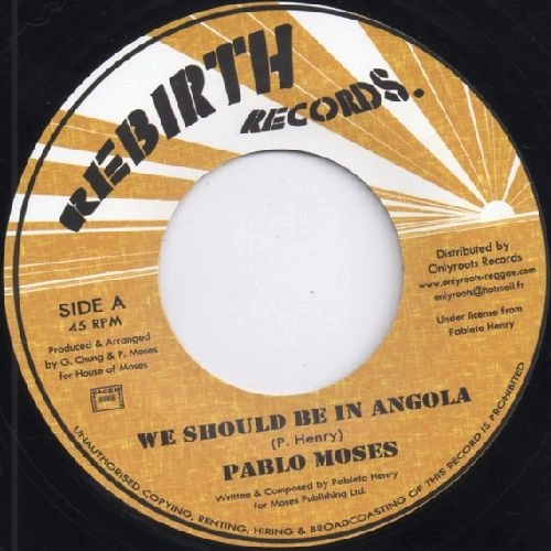 PABLO MOSES / パブロ・モーゼス / WE SHOULD BE IN ANGOLA