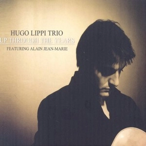 HUGO LIPPI / ヒューゴ・リッピ / UP THROUGH THE YEARS