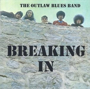 OUTLAW BLUES BAND / アウトロー・ブルース・バンド / BREAKING IN (LP)