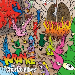 The Chorizo Vibes / KRANKE
