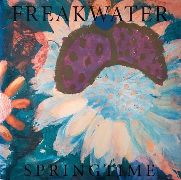 FREAKWATER / フリークウォーター / SPRINGTIME