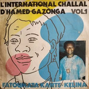 MAITRE GAZONGA / VOL.1 FATOUMATA KANTE-KELINA