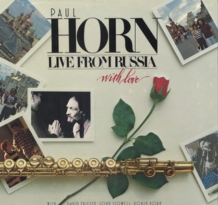 PAUL HORN / ポール・ホーン / LIVE FROM RUSSIA