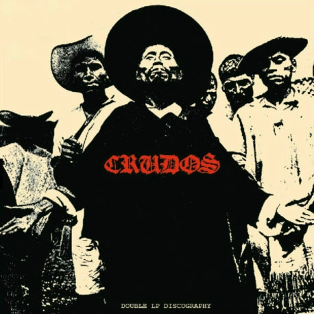 LOS CRUDOS / DISCOGRAPHY (2LP)