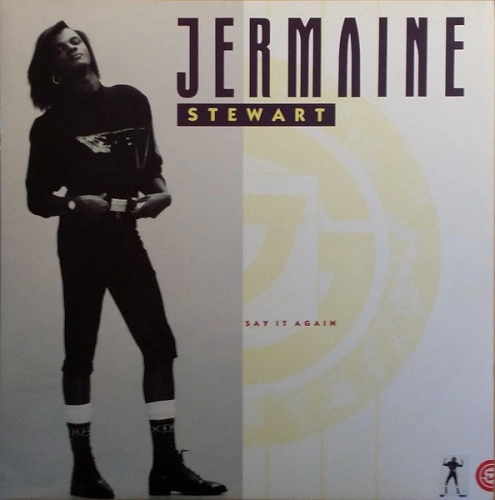 JERMAINE STEWART / ジャーメイン・スチュワート / SAY IT AGAIN
