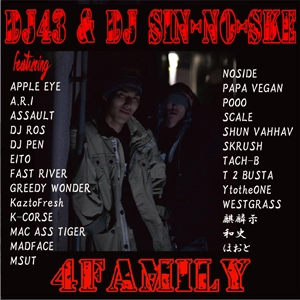 DJ 43 & DJ SIN-NO-SKE  / 4 FAMILY