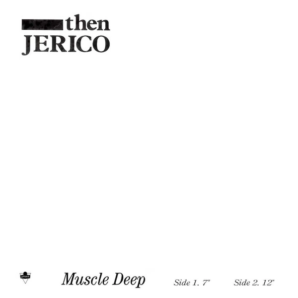 THEN JERICO / ゼン・ジェリコ / MUSCLE DEEP