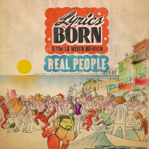 LYRICS BORN / リリックス・ボーン / "REAL PEOPLE ""CD"""