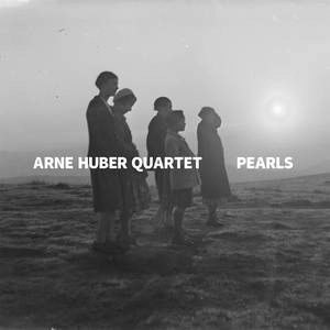 ARNE HUBER / PEARLS