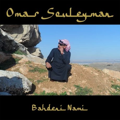 OMAR SOULEYMAN / オマール・スレイマン / BAHDENI NAMI