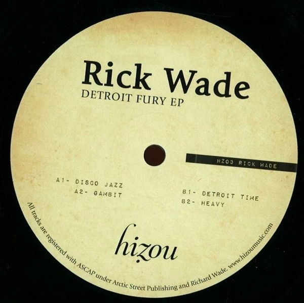 RICK WADE / リック・ウェイド / DETROIT FURY EP / DETROITFURYEP