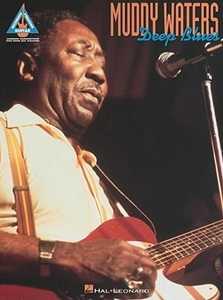 MUDDY WATERS / マディ・ウォーターズ / DEEP BLUES