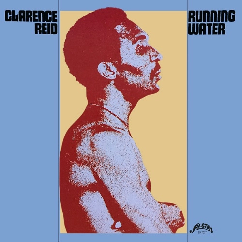 CLARENCE REID / クラレンス・リード / RUNNING WATER