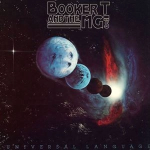 BOOKER T. & THE MG'S / ブッカー・T. & THE MG's / UNIVERSAL LANGUAGE