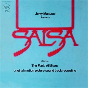 FANIA ALL STARS / ファニア・オール・スターズ / SALSA