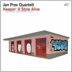 JAN PRAX / Keepin' A Style Alive