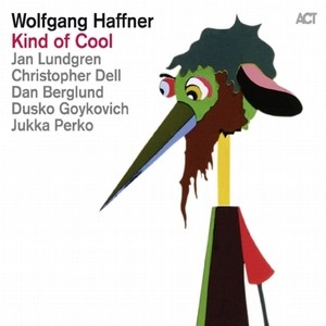 WOLFGANG HAFFNER / ウォルフガング・ハフナー / Kind of Cool