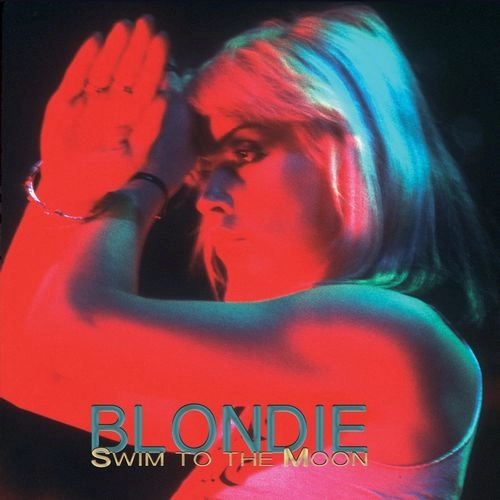 BLONDIE / ブロンディ / SWIM TO THE MOON (SAN FRANCISCO'77) (REMASTERED)