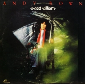 ANDY BOWN / アンディ・ボウン / SWEET WILLIAM