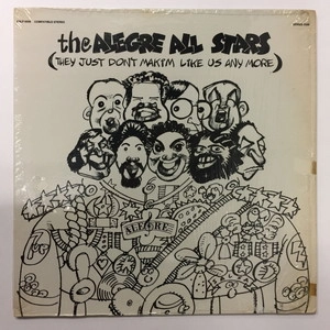 ALEGRE ALL STARS / アレグレ・オール・スターズ / THEY JUST DON'T MAKI