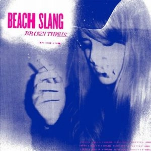 BEACH SLANG / BEACH SLANG