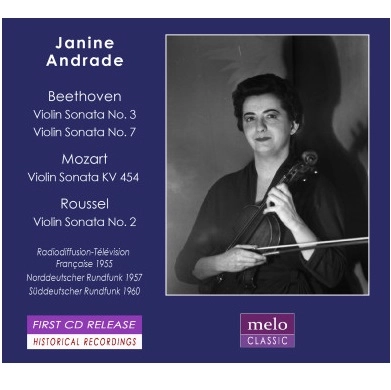 JANINE ANDRADE / ジャニーヌ・アンドラード / BEETHOVEN:VIOLIN SONATA NO.7&3/MOZART:VIOLIN SONATA NO.40/ROUSSEL:VIOLIN SONATA NO.2