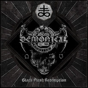 DEMONICAL / BLACK FLESH REDEMPTION<DIGI>